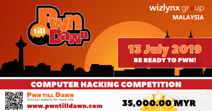 PwnTillDawn Malaysia 2019 Competition - Event Announcement